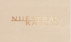 Nuestras Ra&iacute;ces